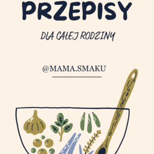Szybkie przepisy dla całej rodziny
