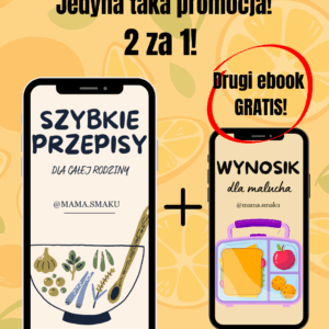 Szybkie przepisy dla całej rodziny + Wynosik dla malucha