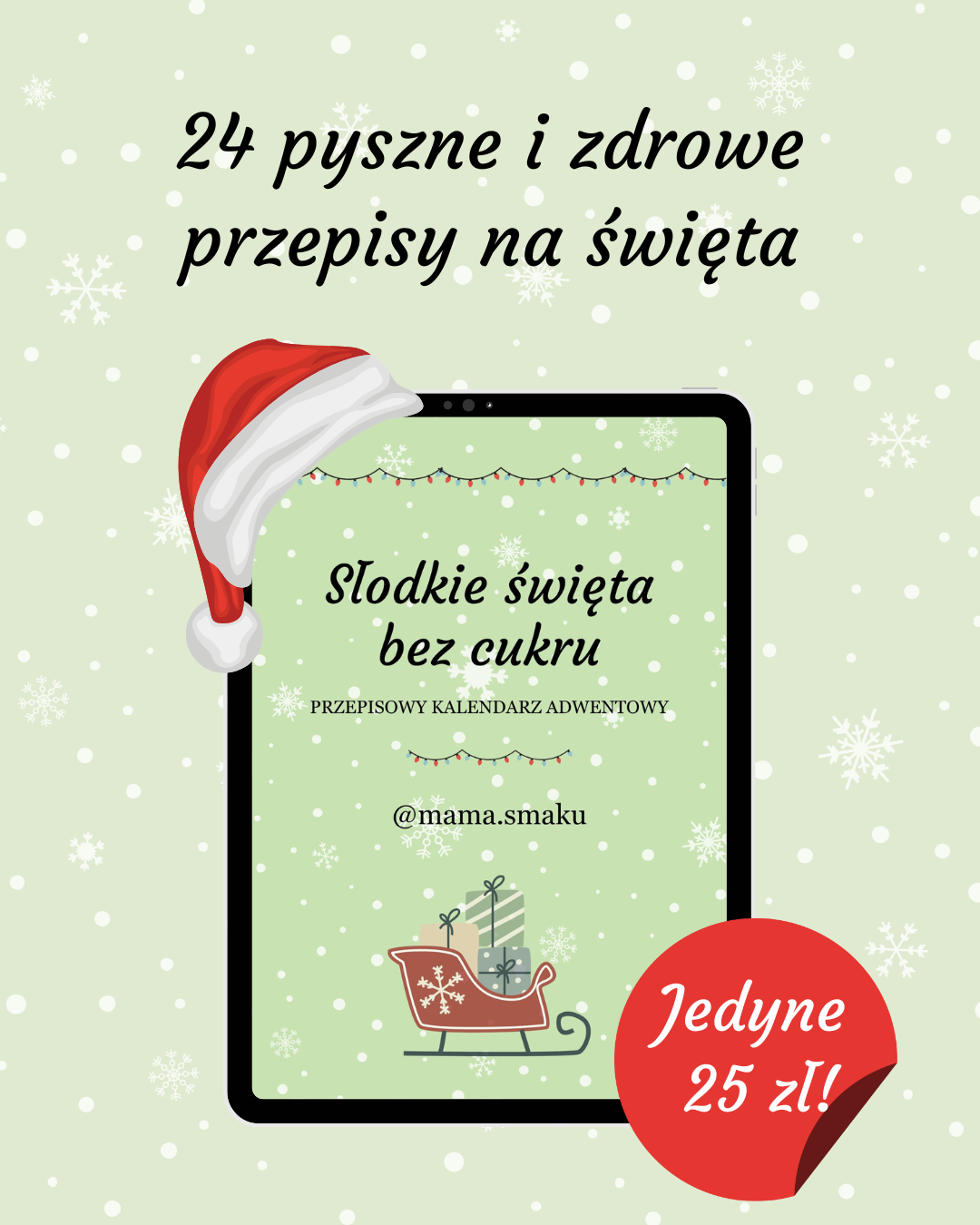 Słodkie święta bez cukru – kalendarz adwentowy